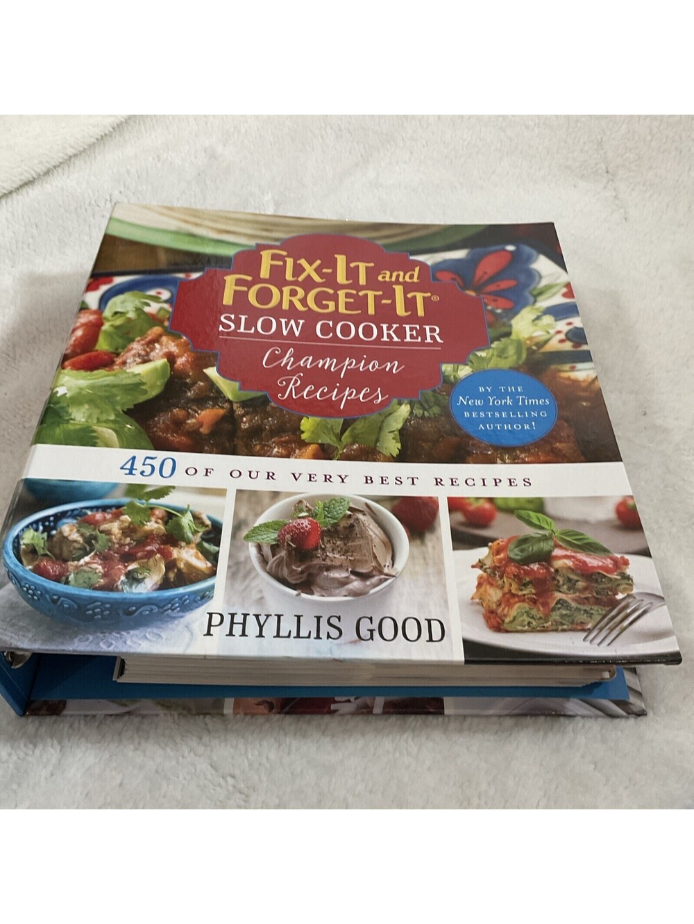 Fix-It and Forget-It Slow Cooker Champion Recipes: 450 of Our Very Best Recipes